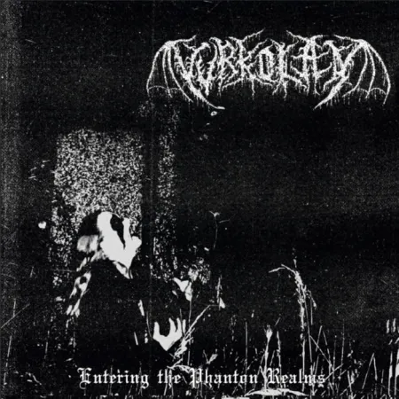 Vurkolak- Entering the Phanton Realms
